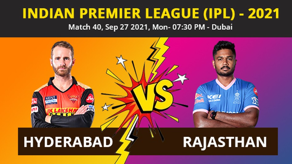IPL 2021, SRH vs RR Match 40 Live Updates: Sunrisers play for pride as Royals eye play-off spot
