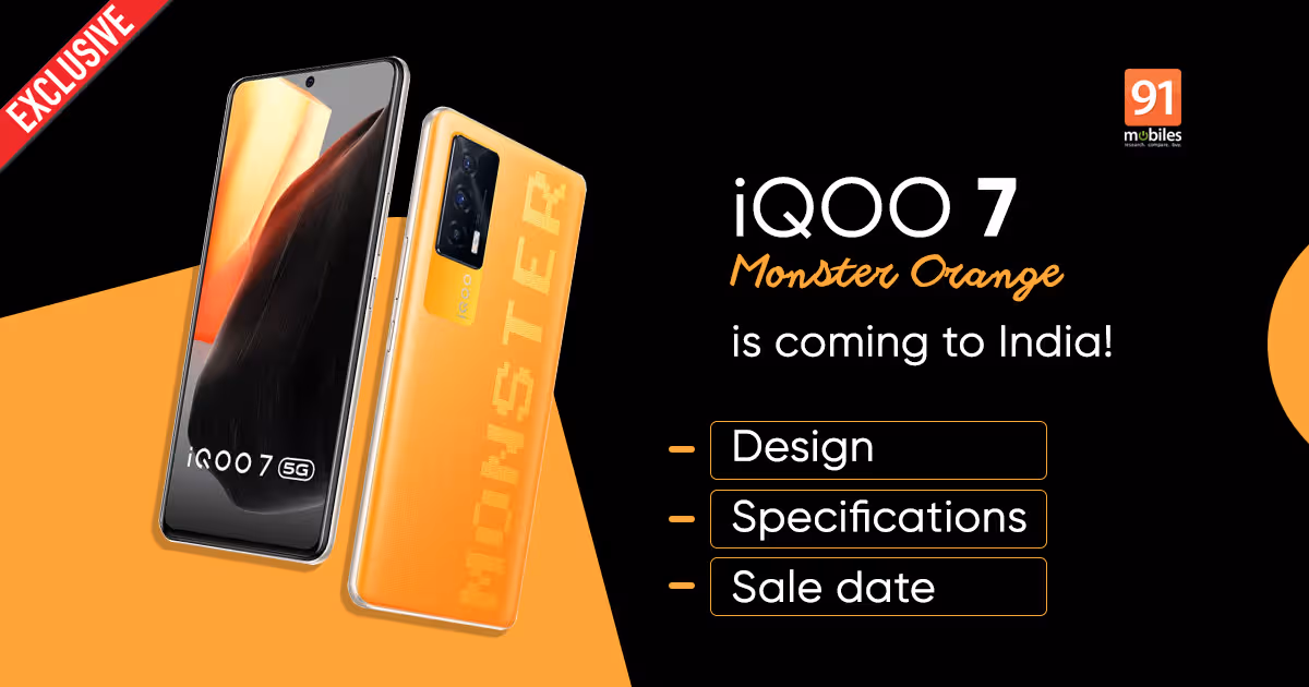 [Exclusive] iQOO 7 Monster Orange launching in India; design, RAM/ storage configuration, and sale date reveal