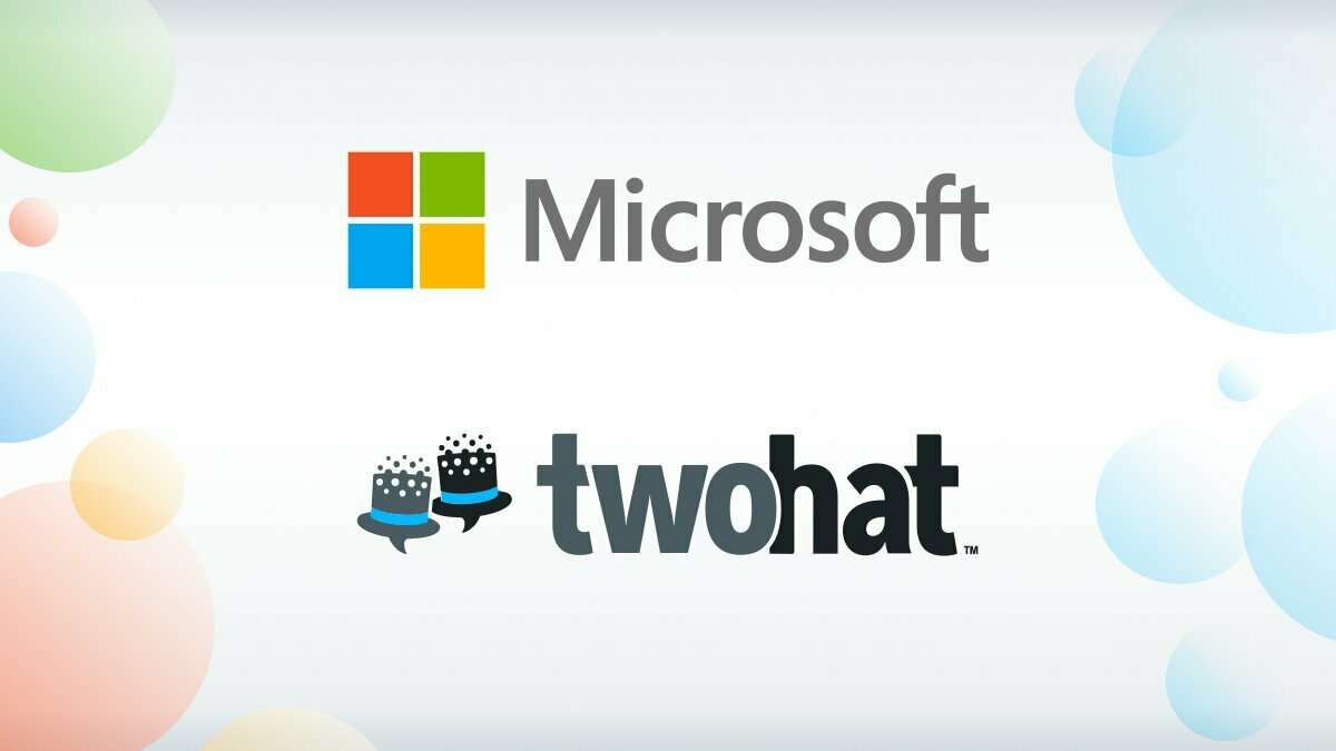 Microsoft Acquires AI-Powered Content Moderator Two Hat