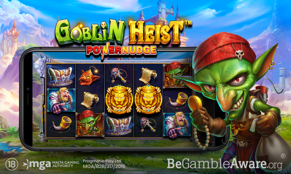 PRAGMATIC PLAY RESURRECTS PROGRESSIVE MECHANIC IN GOBLIN HEIST POWERNUDGE™