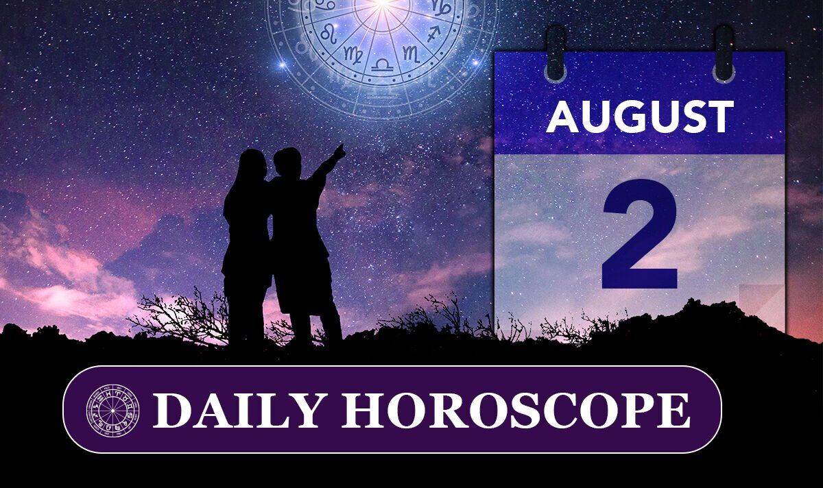 Daily horoscope for August 2: Your star sign reading, astrology and zodiac forecast
