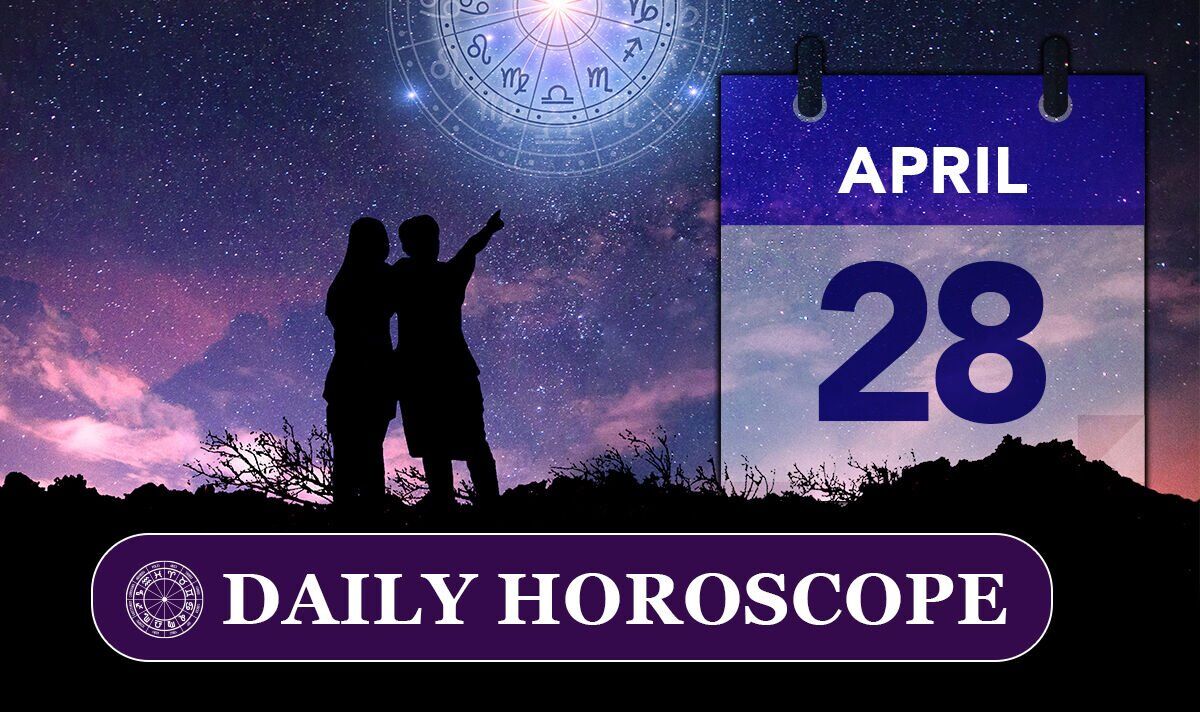 Daily horoscope for April 28: Your star sign reading, astrology and zodiac forecast