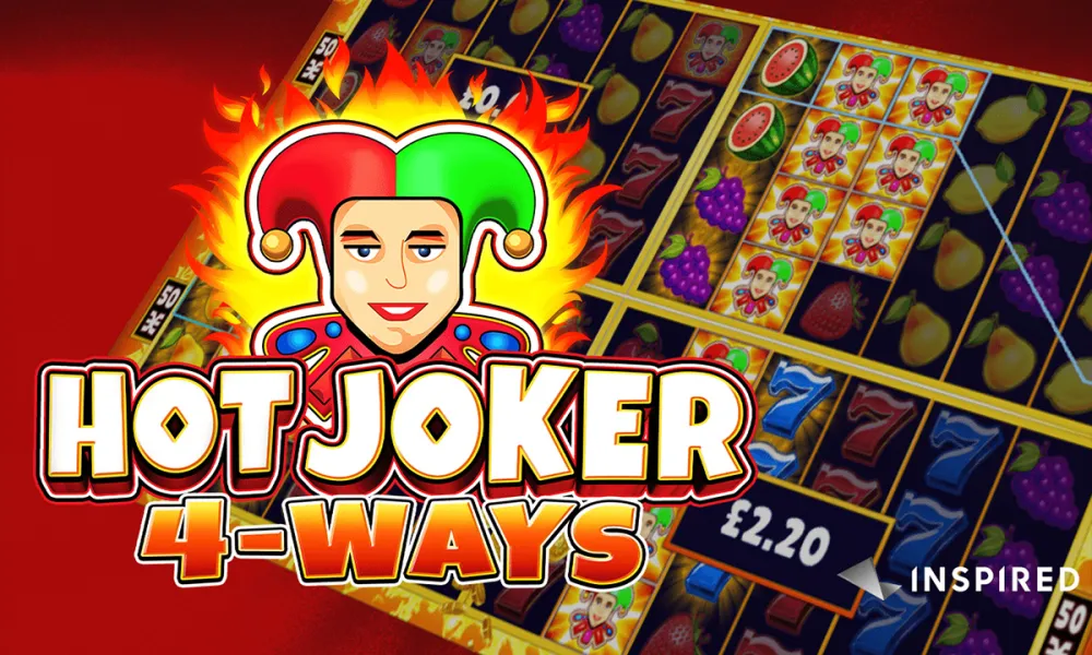 INSPIRED LAUNCHES HOT JOKER 4-WAYS, A CLASSIC JOKER-THEMED ONLINE & MOBILE SLOT GAME