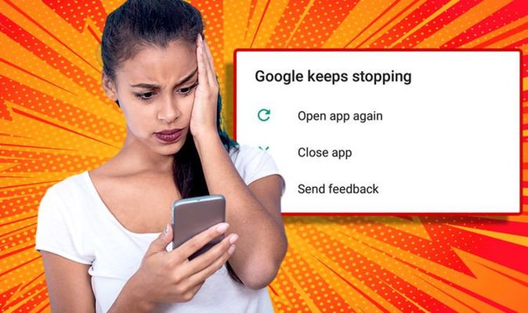 'Google keeps stopping' How to fix the infuriating Android crash bug plaguing users
