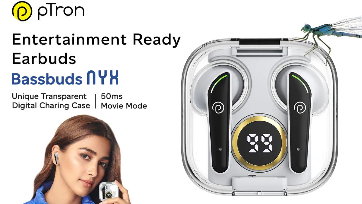 Ptron Bassbuds Nyx TWS Earphones With Transparent Case Launched in India