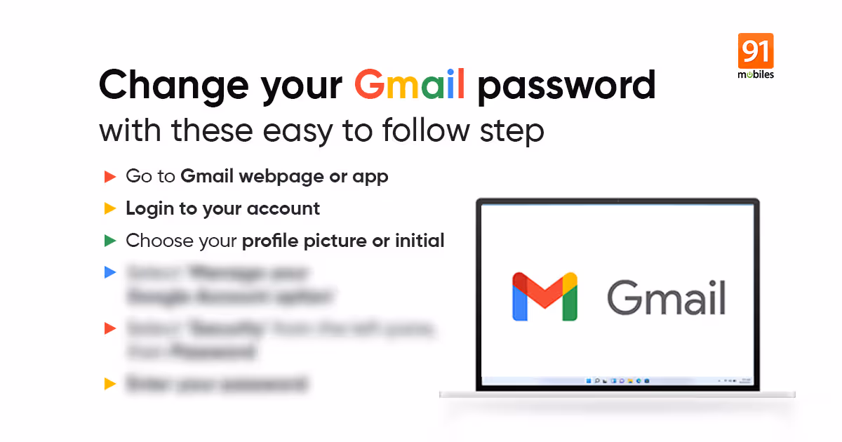 Forgot Gmail password: How to change or reset Gmail account password on mobile and laptop | 91mobiles.com