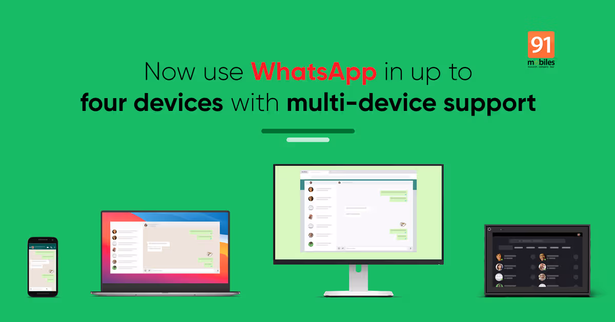 WhatsApp multi device support: How to use WhatsApp on multiple devices, limitations, and more | 91mobiles.com