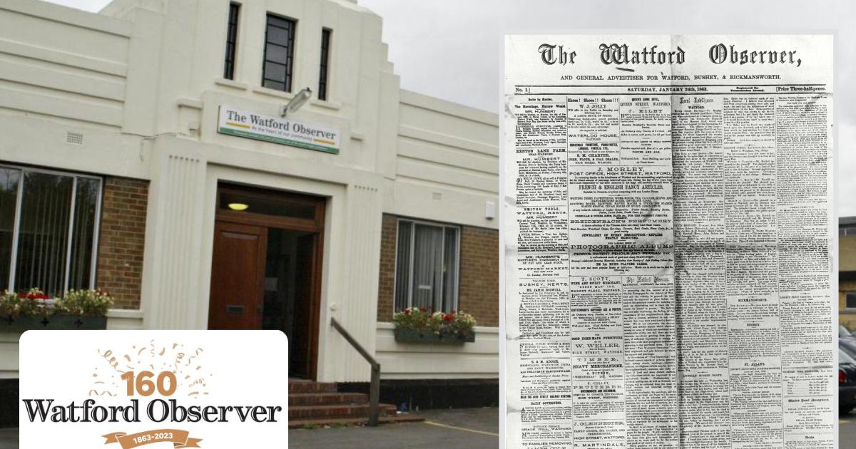 The Watford Observer - 'a paper for the people' for 160 years