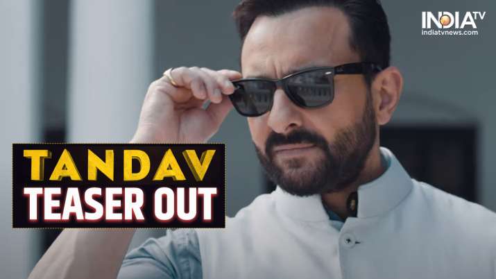 Tandav Teaser Out! Saif Ali Khan is the show-stealer in this power-hungry world of politics