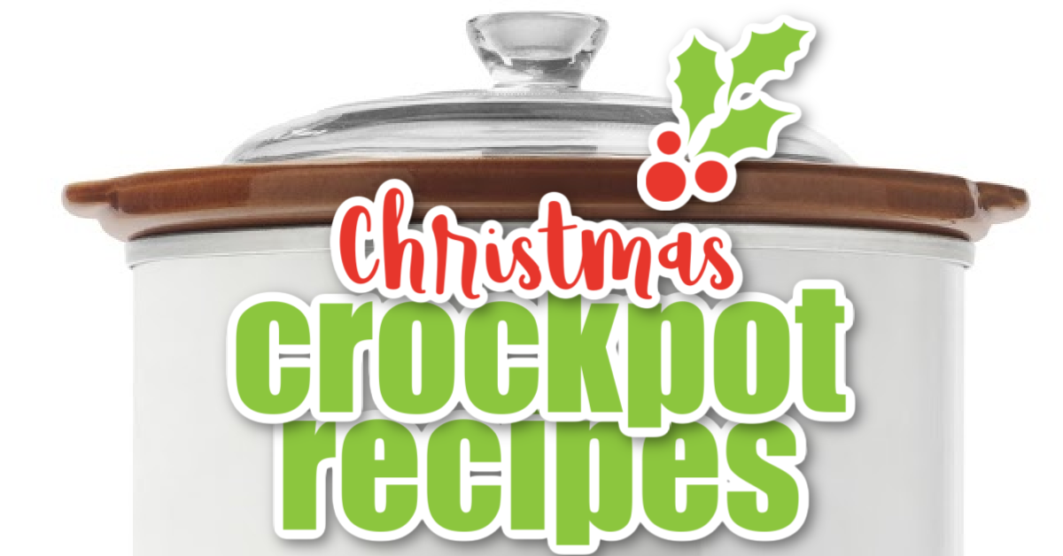 Crockpot Christmas: 30 Holiday Slow Cooker Recipes